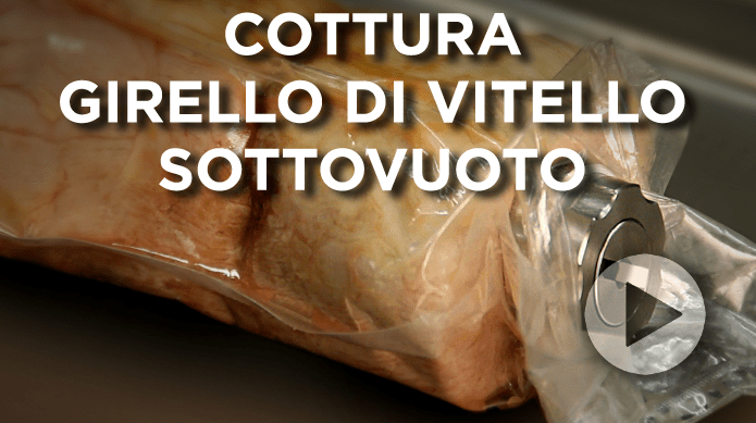 Cottura girello di vitello sottovuoto