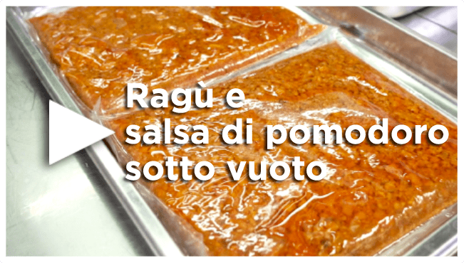 Ragù e salsa di pomodoro sotto vuoto