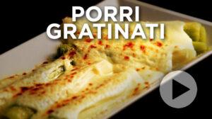 Porri gratinati