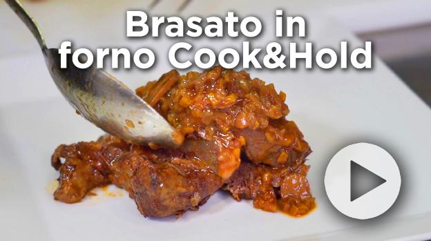 BRASATO IN FORNO COOK &HOLD