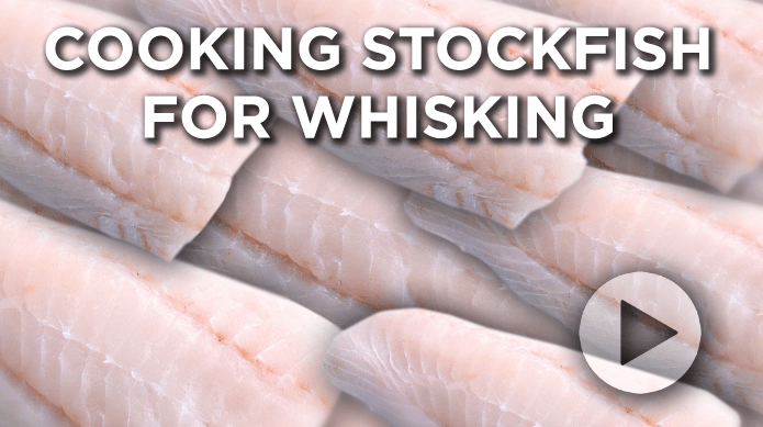 Cooking Stockfish for whisking